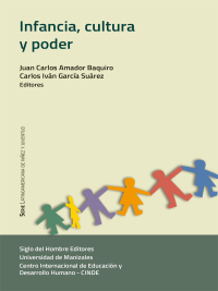 Cover image: Infancias  cultura y poder 1st edition 9789586656559