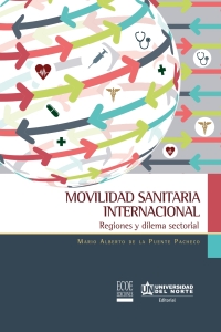 Imagen de portada: Movilidad sanitaria internacional 1st edition 9789587418644