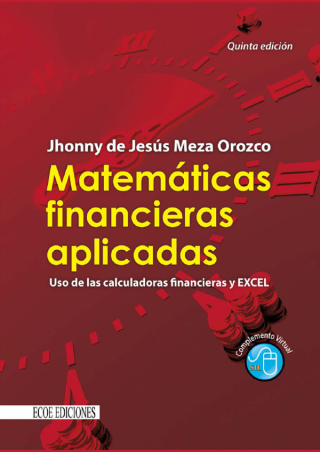 Cover image: Matemáticas financieras aplicadas 5th edition 9789587710021