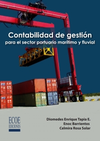 Omslagafbeelding: Contabilidad de gestión para el sector portuario marítimo y fluvial 1st edition 9789587711066