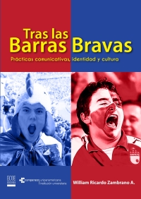 Cover image: Tras las barras bravas 1st edition 9789587711158