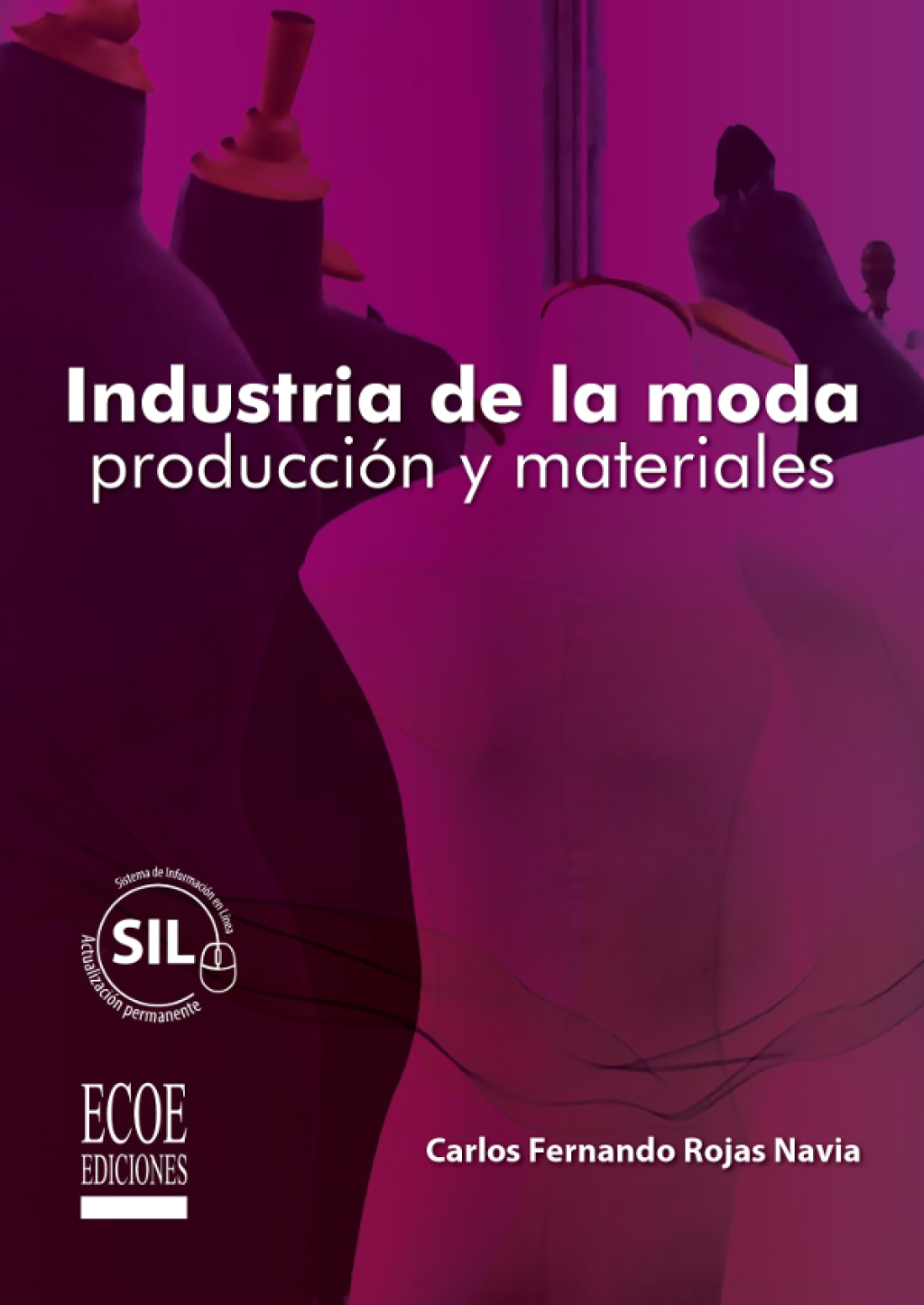 Industria de la moda 1st Edition