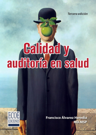 Cover image: Calidad y auditoría en salud 3rd edition 9789587711431