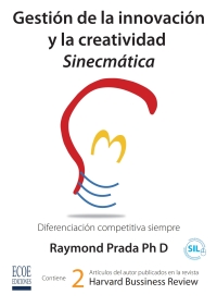 Cover image: Gestión de la innovación y la creatividad sinecmática 1st edition 9789587711462