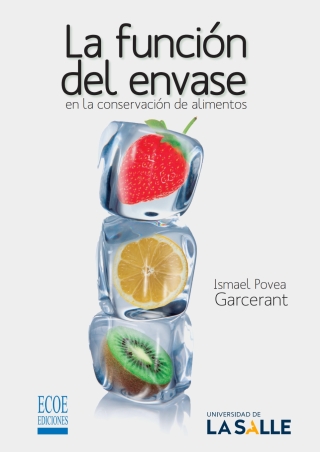 Imagen de portada: La función del envase en la conservación de alimentos 1st edition 9789587711493