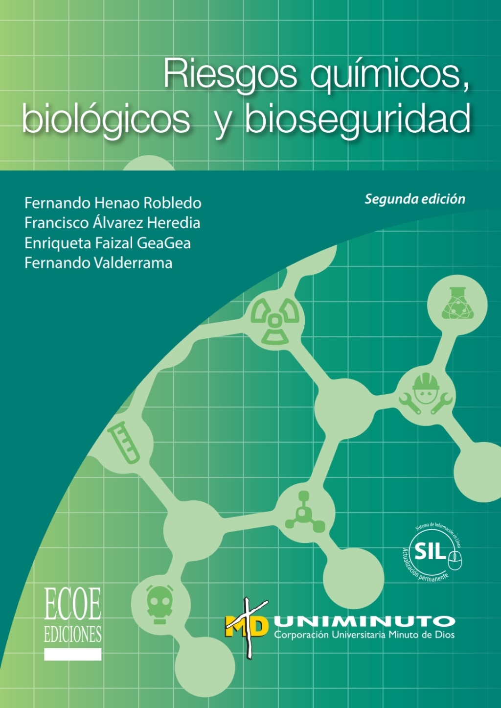 Riesgos químicos, biológicos y bioseguridad 2nd Edition