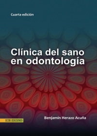 Imagen de portada: Clínica del sano en odontología 4th edition 9789586487672