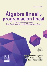 Cover image: Álgebra lineal y programación lineal 3rd edition 9789587713206