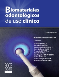 Cover image: Biomateriales odontológicos de uso clínico 5th edition 9789586488631