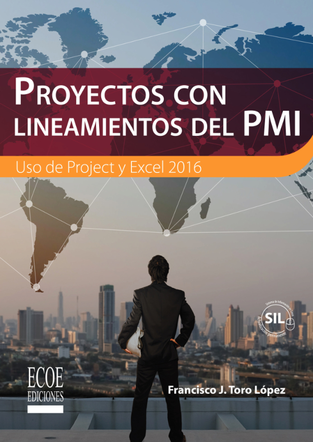 Proyectos con lineamientos del PMI 1st Edition