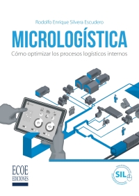 Immagine di copertina: Micrologística. Cómo optimizar los procesos logísticos internos 1st edition 9789587714982