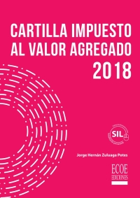 Immagine di copertina: Cartilla impuesto al valor agregado 2018 4th edition 9789587715743