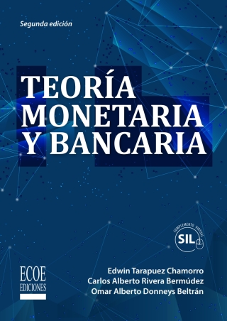 表紙画像: Teoría monetaria y bancaria 2nd edition 9789587715965