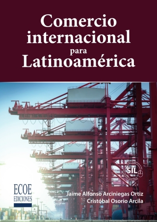Titelbild: Comercio internacional para Latinoamérica 1st edition 9789587716269