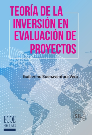 Cover image: Teoría de la inversión en evaluación de proyectos 1st edition 9789587716382
