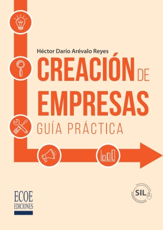 صورة الغلاف: Creación de empresas. Guía práctica 1st edition 9789587716429