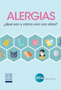 Cover image: Alergias. ¿Qué son y cómo vivir con ellas? 1st edition 9789587717495