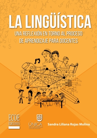 Omslagafbeelding: La Lingüística 1st edition 9789587717853