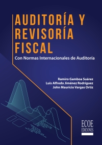 Imagen de portada: Auditoría y revisoría fiscal. Con normas internacionales de auditoría 1st edition 9789587718034