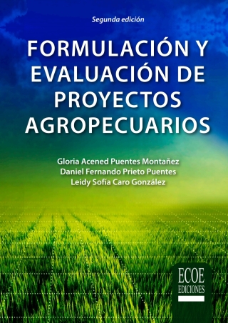 Cover image: Formulación y evaluación de proyectos agropecuarios 2nd edition 9789587718317