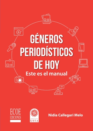 Cover image: Géneros periodísticos de hoy 1st edition 9789587718461