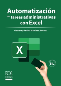 Cover image: Automatización de tareas administrativas con Excel 1st edition 9789587718485