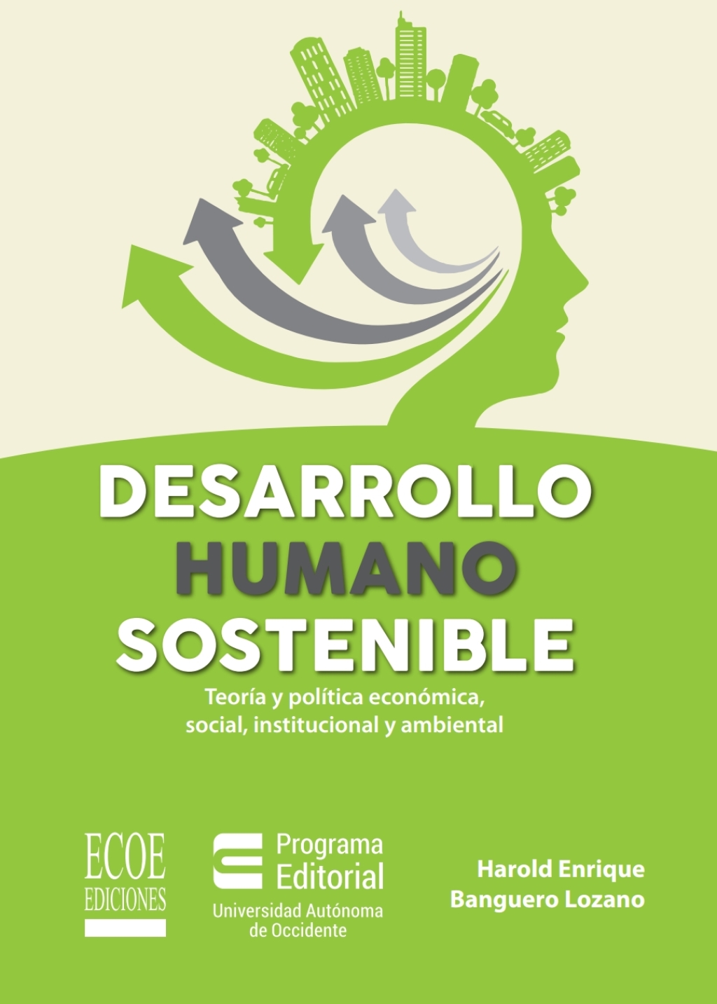 Desarrollo humano sostenible 1st Edition