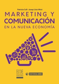 Imagen de portada: Marketing y comunicación en la nueva economía 1st edition 9789587718775