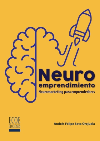 Imagen de portada: Neuro emprendimiento 1st edition 9789587719055