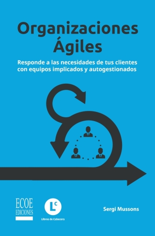 Imagen de portada: Organizaciones ágiles 1st edition 9789587719512