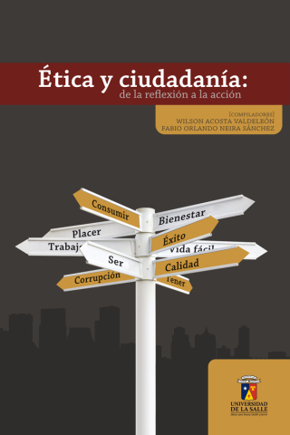Imagen de portada: Ética y ciudadanía: De la reflexión a la acción 1st edition 9789588572659