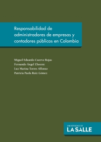 Cover image: Responsabilidad de administradores de empresas y contadores públicos en Colombia 1st edition 9789588844435