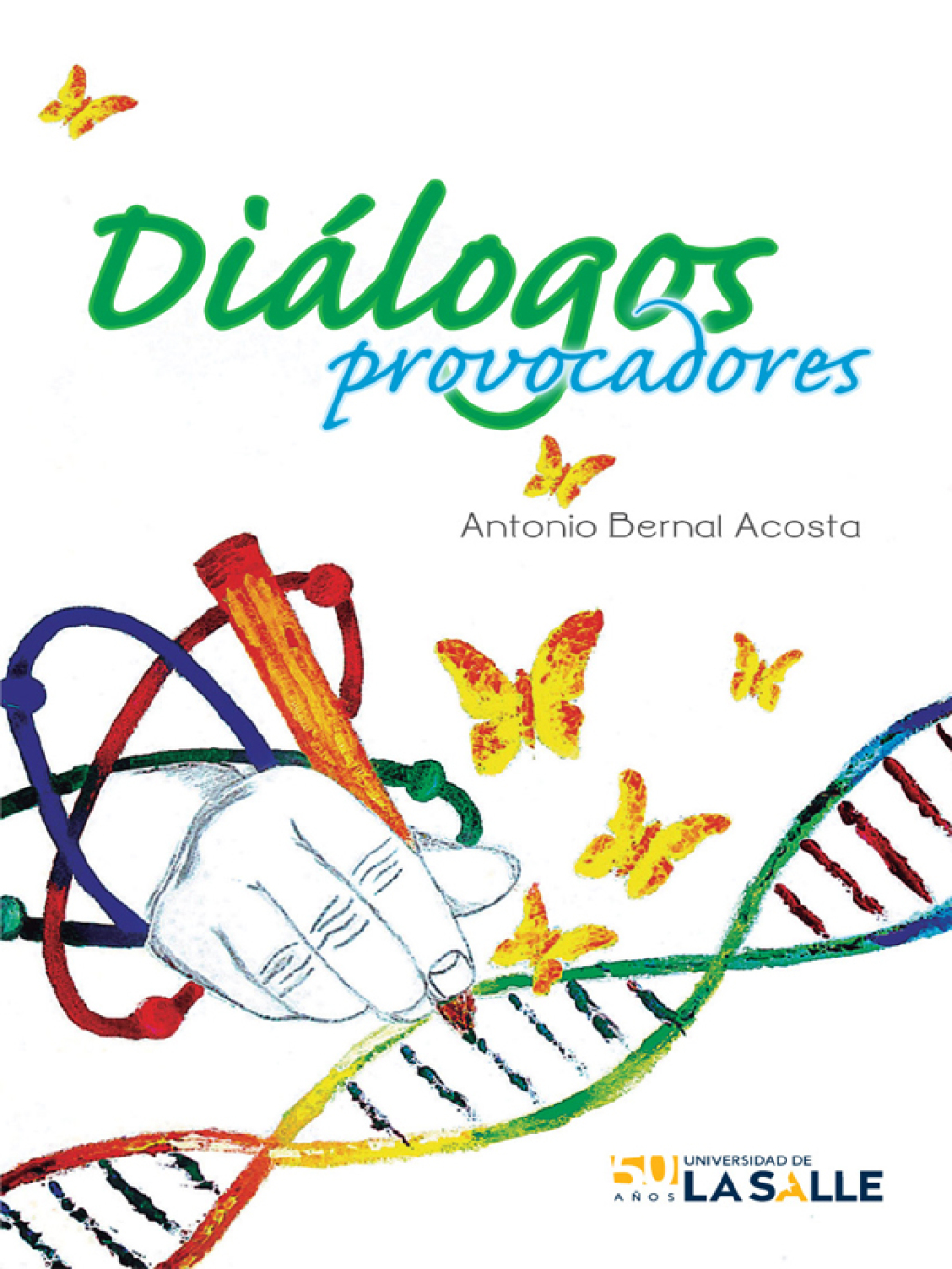 Diálogos provocadores 1st Edition