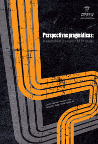 Cover image: Perspectivas pragmáticas: Sociopolítica y juegos del lenguaje 1st edition 9789588572314