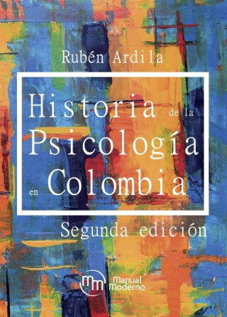 Cover image: Historia de la psicología en Colombia 2nd edition 9789588993454