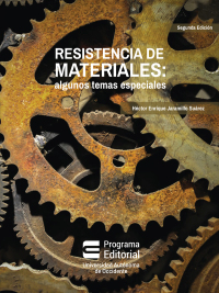 Cover image: Resistencia de materiales. Algunos temas especiales. 1st edition 9789588713410