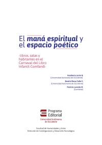 Cover image: El maná espiritual y el espacio poético. -libros, salas y habitantes en el Carnaval del Libro Infantil Comfandi- 1st edition 9789588994772