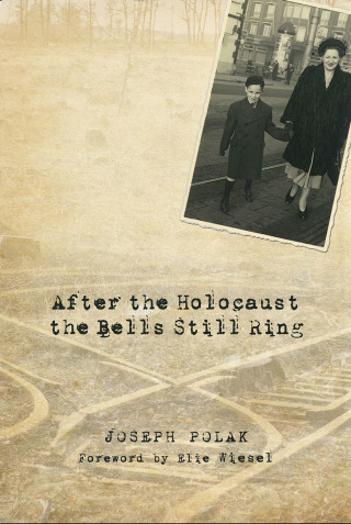 Cover image: After the Holocaust the Bells Still Ring 1st edition 9789655241624