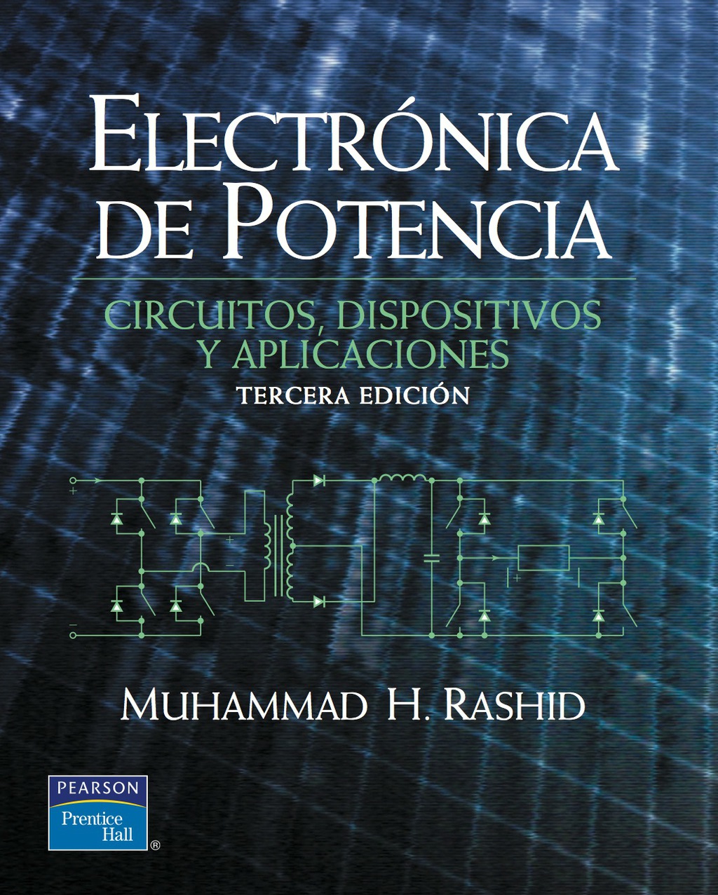 ELECTRONICA DE POTENCIA 3rd Edition