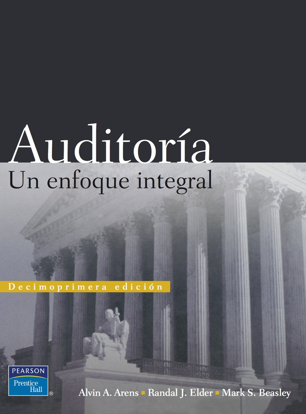 AUDITORIA. UN ENFOQUE INTEGRAL 11th Edition