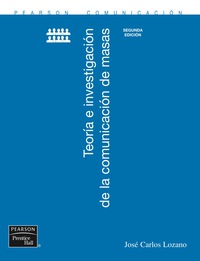 Cover image: Teoría e investigación de la comunicación de masas 2nd edition 9789702608271