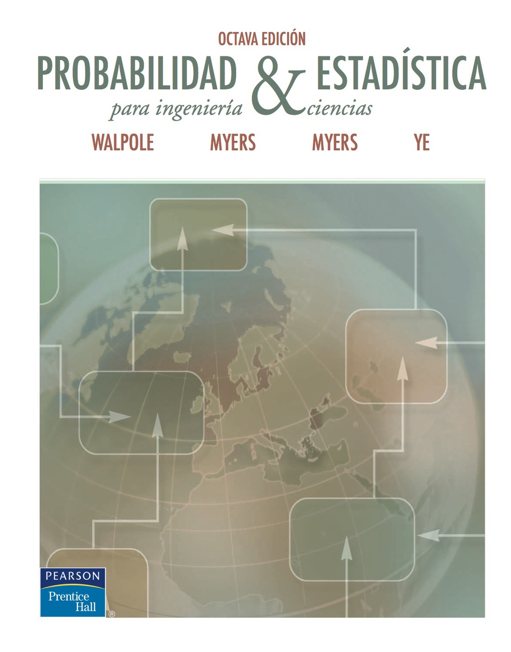 Probabilidad y estadística para ingeniería y ciencias 8th Edition