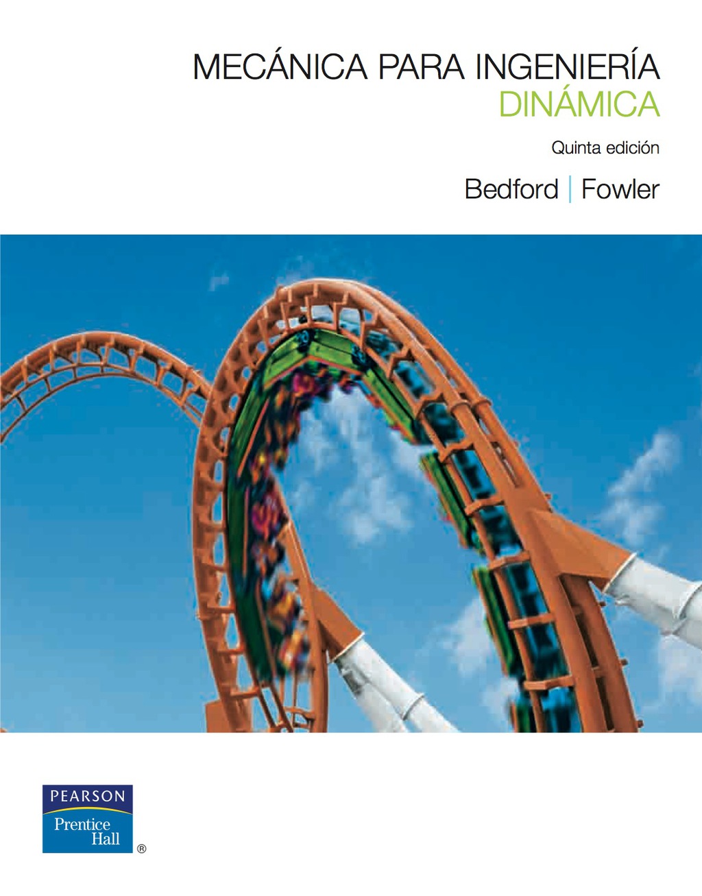 MECANICA PARA INGENIERIA DINAMICA 5th Edition