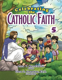 Cover image: Celebrating the Catholic Faith 5 1st edition 9789719801306
