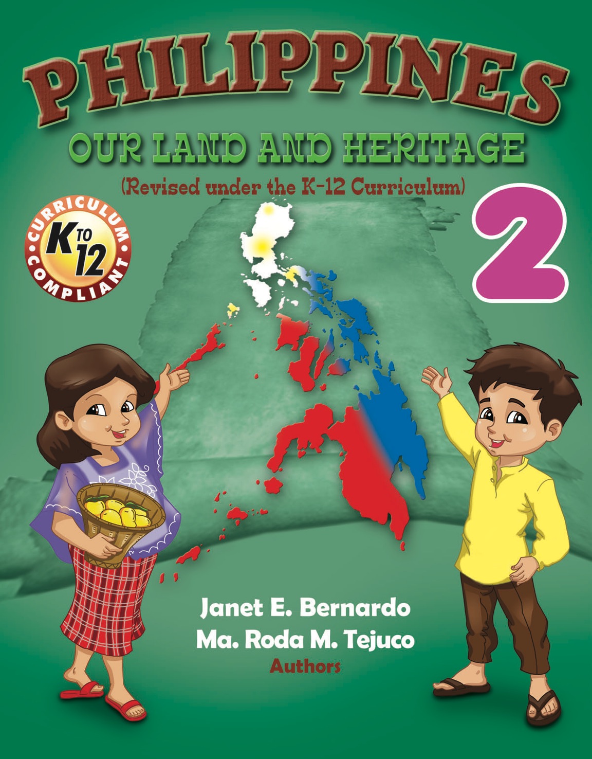 PHILIPPINES: Our Land and Heritage 2 (K to 12) 1st Edition