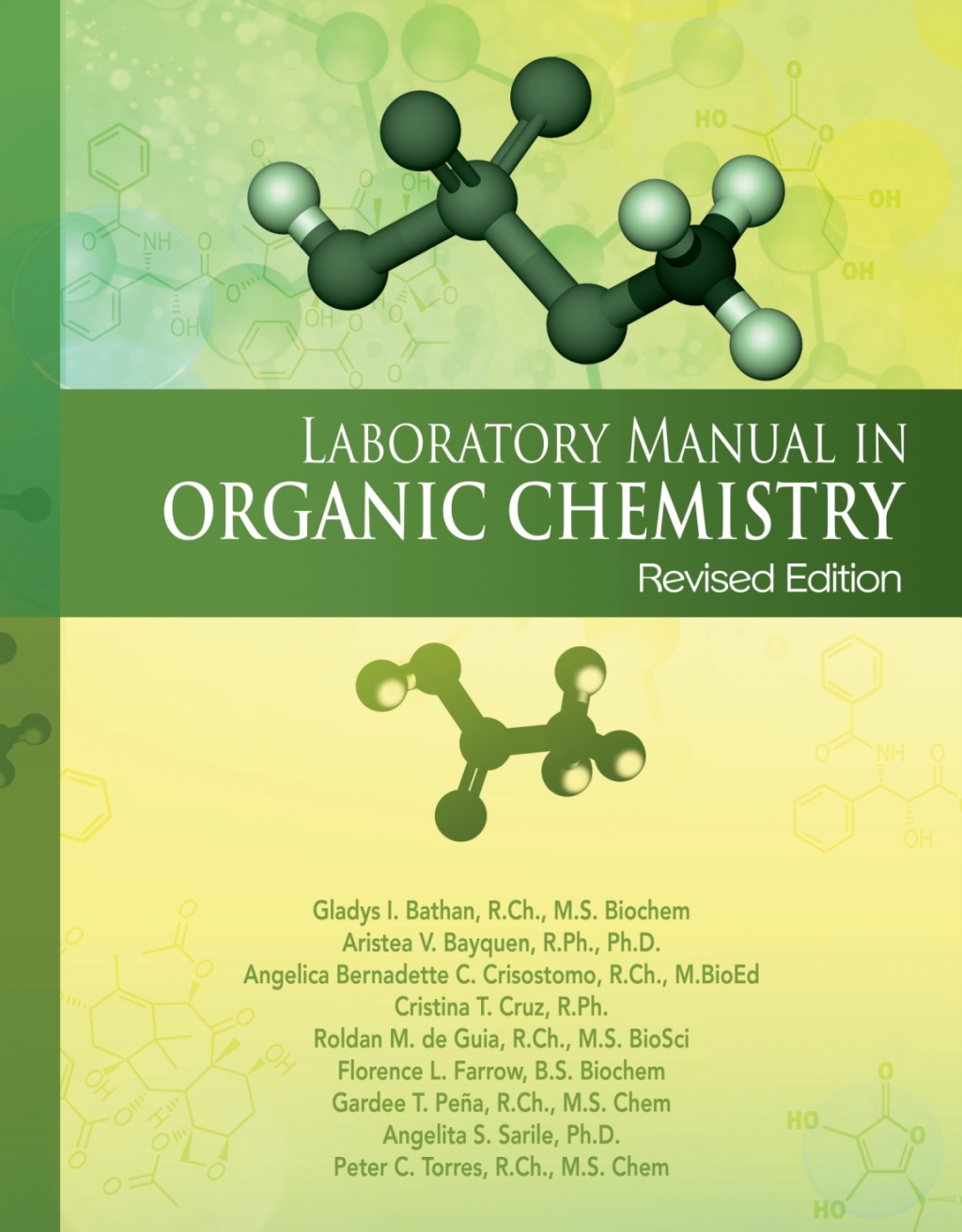 Laboratory Manual in Organic Chemistry (Revised Edition) 1st Edition