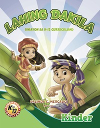 Cover image: Lahing Dakila Kinder (Iniayon sa K-12 Curriculum) 1st edition 9789719802662