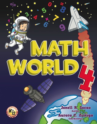 Cover image: Math World 4 (K-12 Curriculum Compliant) 1st edition 9789719802877