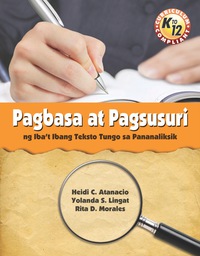 Cover image: Pagbasa at Pagsusuri ng Iba't Ibang Teksto Tungo sa Pananaliksik 1st edition 9789719804482