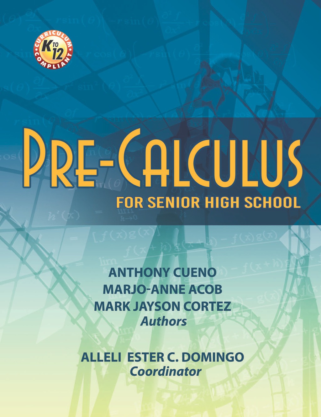 Pre-Calculus for Senior High School 1st Edition